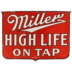 Miller High Life On Tap Porcelain Sign