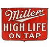 Image 1 : Miller High Life On Tap Porcelain Sign