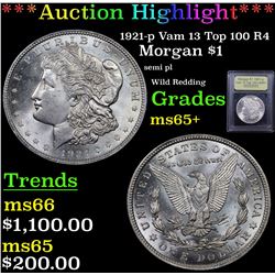 ***Auction Highlight*** 1921-p Vam 13 Top 100 R4 Morgan Dollar $1 Graded GEM+ Unc By USCG (fc)