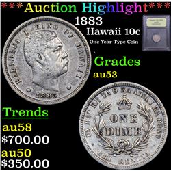 ***Auction Highlight*** 1883 Hawaii 10c Graded Select AU By USCG (fc)