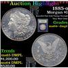 Image 1 : ***Auction Highlight*** 1885-o Morgan Dollar $1 Graded Choice Unc+ DMPL By USCG (fc)