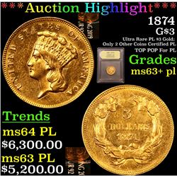 ***Auction Highlight*** 1874 Three Dollar Gold .$3 Graded Select Unc+ PL By USCG (fc)