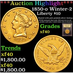 ***Auction Highlight*** 1850-o Winter-2 Gold Liberty Eagle $10 Graded xf By USCG (fc)