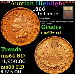***Auction Highlight*** 1866 Indian Cent 1c Graded Select+ Unc RD By USCG (fc)