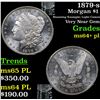Image 1 : 1879-s Morgan Dollar $1 Grades Choice Unc+ PL