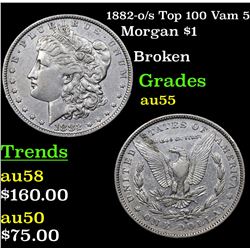 1882-o/s Top 100 Vam 5 Morgan Dollar $1 Grades Choice AU