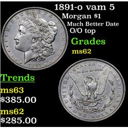 1891-o vam 5 Morgan Dollar $1 Grades Select Unc
