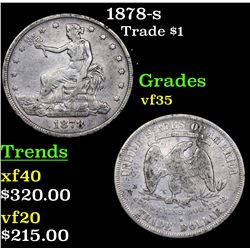1878-s Trade Dollar $1 Grades vf++