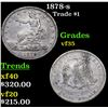 Image 1 : 1878-s Trade Dollar $1 Grades vf++