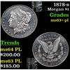 Image 1 : 1878-s Morgan Dollar $1 Grades Select Unc+ PL