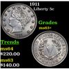 Image 1 : 1911 Liberty Nickel 5c Grades Select+ Unc