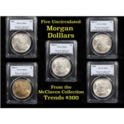 5 Unc Morgan $1 Graded By PCGS Mixed Dates From The McClaren Collection