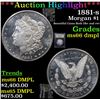 Image 1 : ***Auction Highlight*** 1881-s Morgan Dollar $1 Graded GEM+ UNC DMPL By USCG (fc)