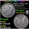 Image 1 : ***Auction Highlight*** 1879-cc Clear CC Morgan Dollar $1 Graded Unc Details By USCG (fc)