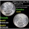 Image 1 : 1884-p vam 19A, R5 Morgan Dollar $1 Grades GEM Unc