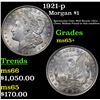 Image 1 : 1921-p Morgan Dollar $1 Grades GEM+ Unc