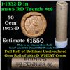 Image 1 : ***Auction Highlight*** Uncirculated 1c orig shotgun roll, 1952-d  In Old Brinks wrapper  (fc)