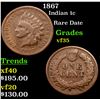 Image 1 : 1867 Indian Cent 1c Grades vf++