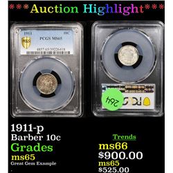 ***Auction Highlight*** PCGS 1911-p Barber Dime 10c Graded ms65 By PCGS (fc)