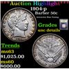 Image 1 : ***Auction Highlight*** 1904-p Barber Half Dollars 50c Graded Unc Details By USCG (fc)