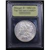 Image 4 : ***Auction Highlight*** 1882-o/s Top 100 vam 4 Morgan Dollar $1 Graded Select Unc By USCG (fc)