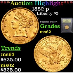 ***Auction Highlight*** 1882-p Gold Liberty Half Eagle $5 Graded Select Unc By USCG (fc)