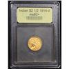 Image 4 : ***Auction Highlight*** 1914-d Gold Indian Quarter Eagle $2 1/2 Graded Select+ Unc By USCG (fc)