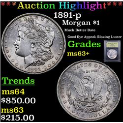 ***Auction Highlight*** 1891-p Morgan Dollar $1 Graded Select+ Unc By USCG (fc)