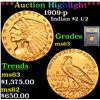 Image 1 : ***Auction Highlight*** 1909-p Gold Indian Quarter Eagle $2 1/2 Graded Select Unc By USCG (fc)