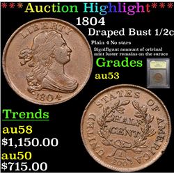 ***Auction Highlight*** 1804 Draped Bust Half Cent 1/2c Graded Select AU By USCG (fc)