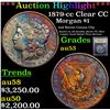 Image 1 : ***Auction Highlight*** 1879-cc Clear CC Morgan Dollar $1 Graded Select AU By USCG (fc)