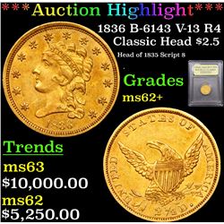 ***Auction Highlight*** 1836 B-6143 V-13 R4 Classic Head $2 1/2 Gold Graded Select Unc By USCG (fc)