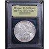 Image 4 : ***Auction Highlight*** 1882-o/s Top 100 vam 3 Morgan Dollar $1 Graded Select+ Unc By USCG (fc)