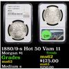 Image 1 : NGC 1880/9-s Hot 50 Vam 11 Morgan Dollar $1 Graded ms62 By NGC