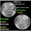 Image 1 : 1903-p Morgan Dollar $1 Grades Select+ Unc