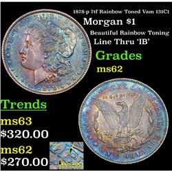 1878-p 7tf Rainbow Toned Vam 131C1 Morgan Dollar $1 Grades Select Unc