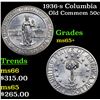 Image 1 : 1936-s Columbia Old Commem Half Dollar 50c Grades GEM+ Unc
