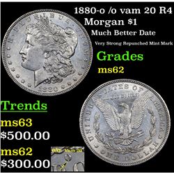1880-o /o vam 20 R4 Morgan Dollar $1 Grades Select Unc