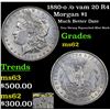Image 1 : 1880-o /o vam 20 R4 Morgan Dollar $1 Grades Select Unc
