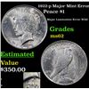 Image 1 : 1922-p Major Mint Error Peace Dollar $1 Grades Select Unc