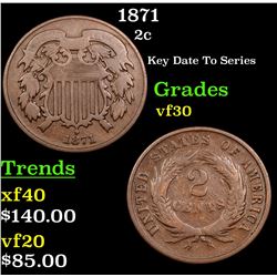 1871 Two Cent Piece 2c Grades vf++