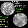 Image 1 : 1903-p Morgan Dollar $1 Grades Choice+ Unc