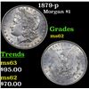 Image 1 : 1879-p Morgan Dollar $1 Grades Select Unc