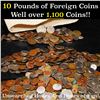 Image 1 : 10 LBS of Mixed Foreign Coins Well Over 1100 Coins Unsearched Hours & Hours of Fun