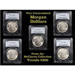 5 Unc Morgan $1 Graded By PCGS Mixed Dates From The McClaren Collection