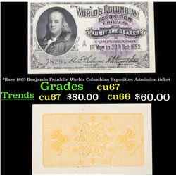 *Rare 1893 Benjamin Franklin Worlds Columbian Exposition Admission ticket Grades