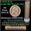 Image 1 : ***Auction Highlight*** Uncirculated 1c orig shotgun roll, 1957-d  In Old Brinks wrapper  (fc)