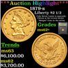 Image 1 : ***Auction Highlight*** 1879-s Gold Liberty Quarter Eagle $2 1/2 Graded Select Unc By USCG (fc)