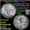 Image 1 : ***Auction Highlight*** 1935 Spanish Trail Old Commem Half Dollar 50c Graded GEM++ Unc By USCG (fc)