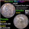 Image 1 : ***Auction Highlight*** 1829 Capped Bust Half Dollar 50c Graded Select Unc By USCG (fc)